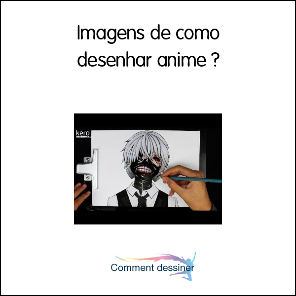 Imagens de como desenhar anime